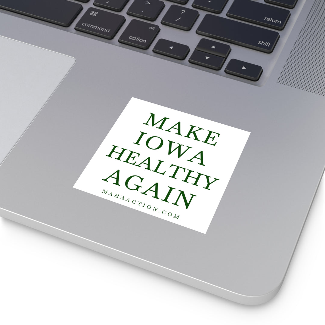 Make Iowa Healthy Again Square Sticker-White