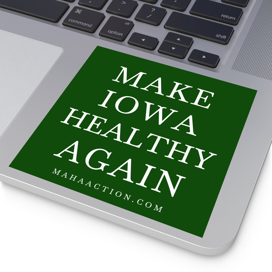 Make Iowa Healthy Again Square Sticker-Green