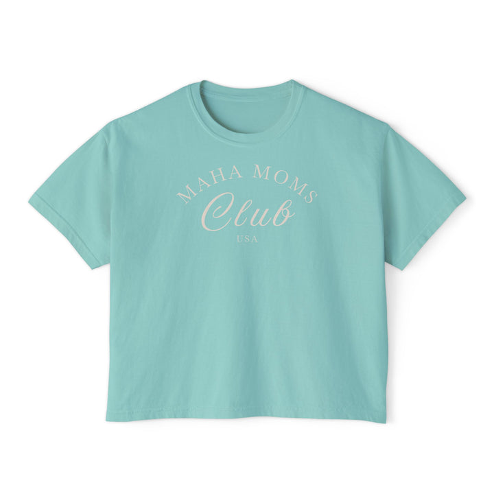 Maha Moms Club Boxy Tee