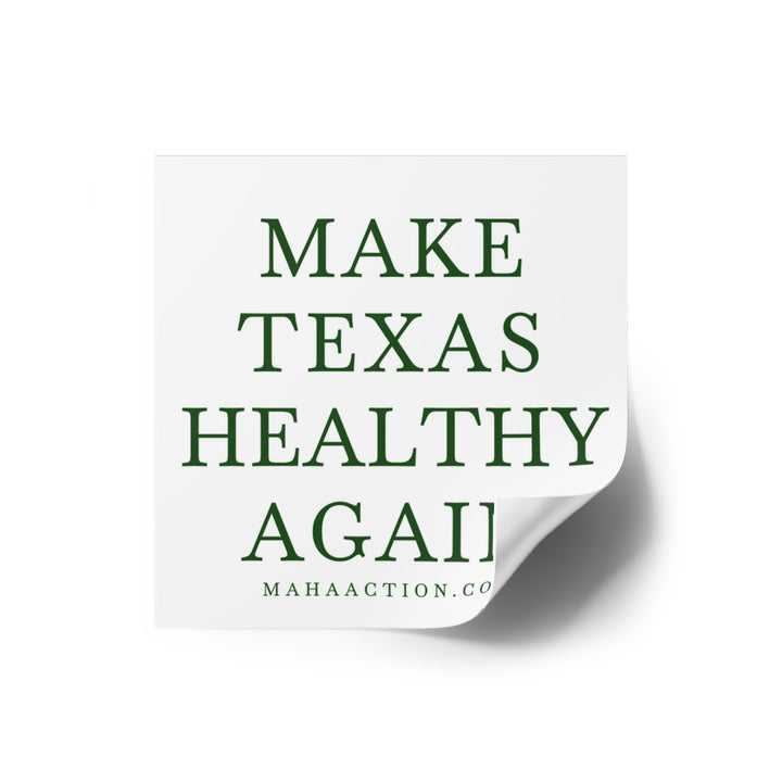Make Texas Healthy Again Square Sticker-White