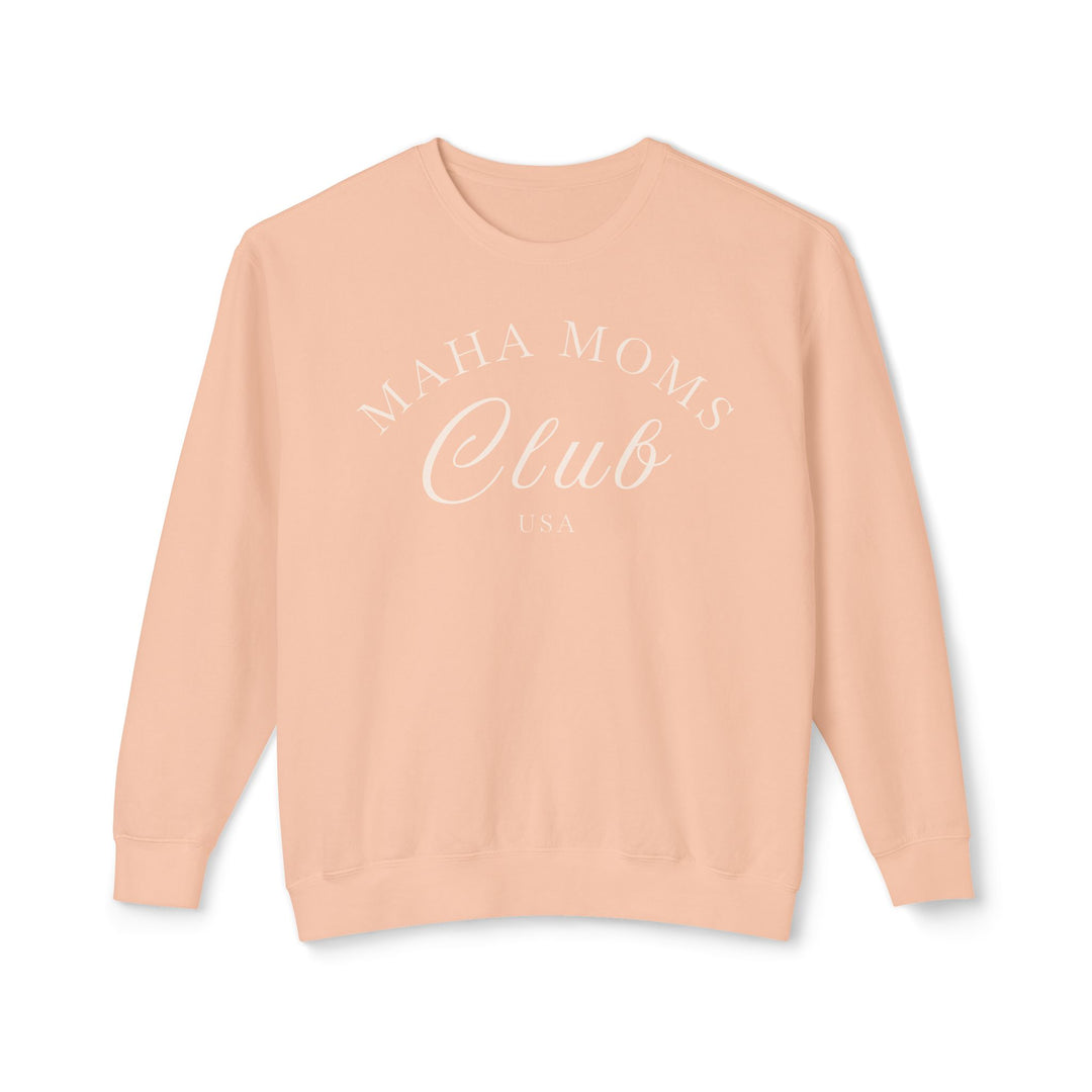 MAHA™ Moms Club Unisex Lightweight Crewneck Sweatshirt