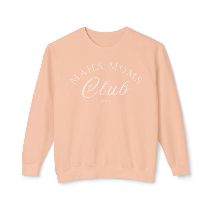 MAHA™ Moms Club Unisex Lightweight Crewneck Sweatshirt
