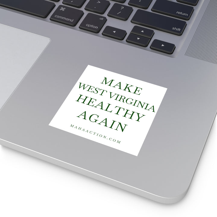 Make West Virginia Healthy Again Square Sticker-White