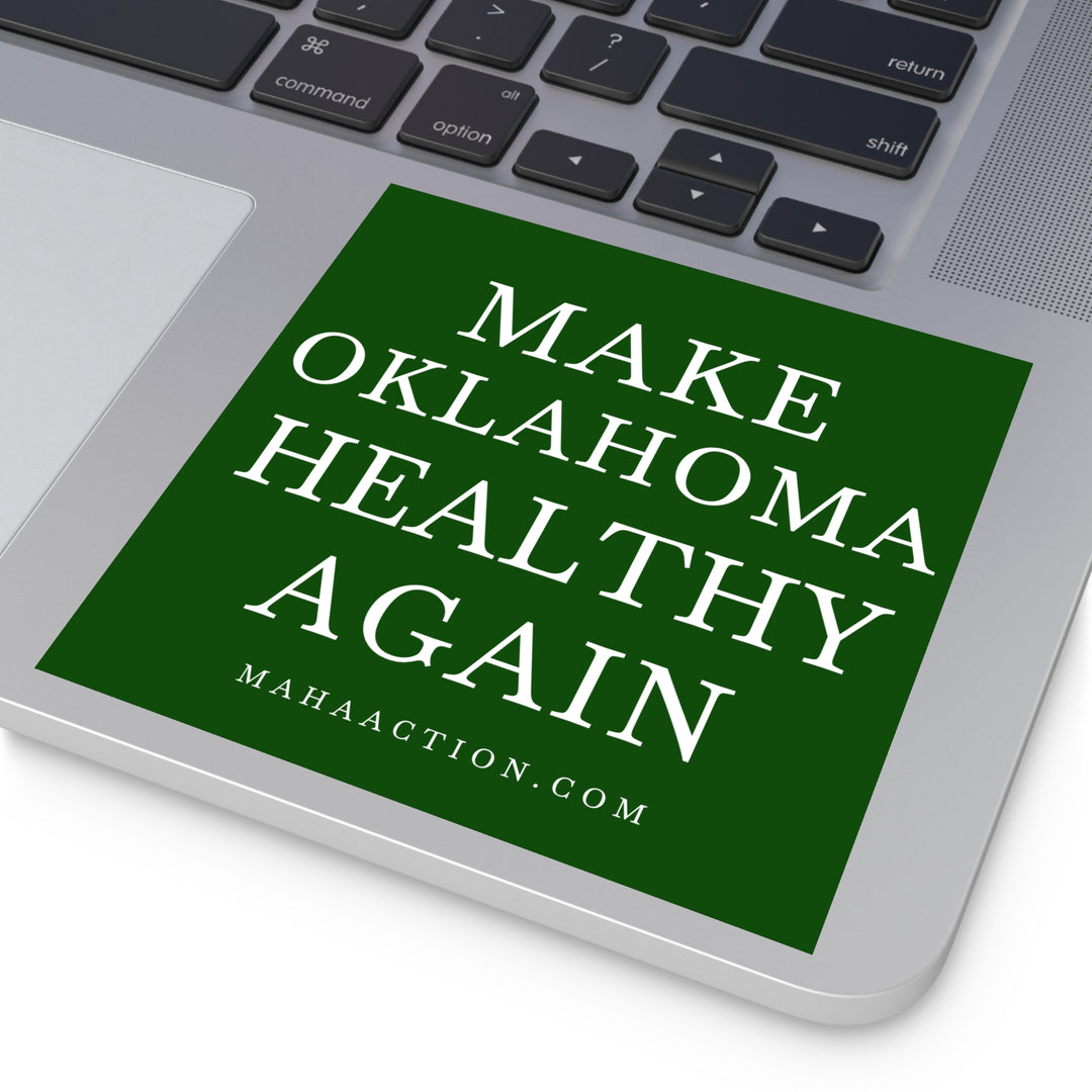 Make Oklahoma Healthy Again Square Sticker-Green