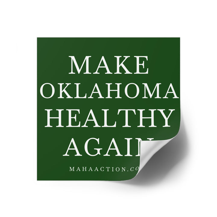 Make Oklahoma Healthy Again Square Sticker-Green