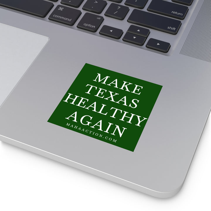 Make Texas Healthy Again Square Sticker