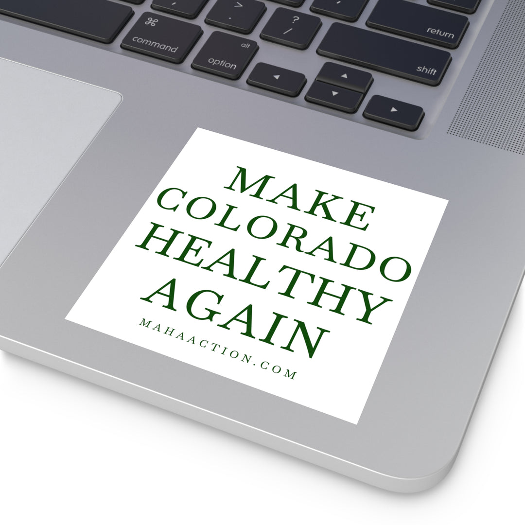 Make Colorado Healthy Again Square Sticker-White