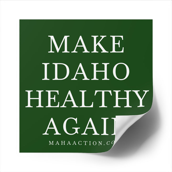 Make Idaho Healthy Again Square Sticker-Green