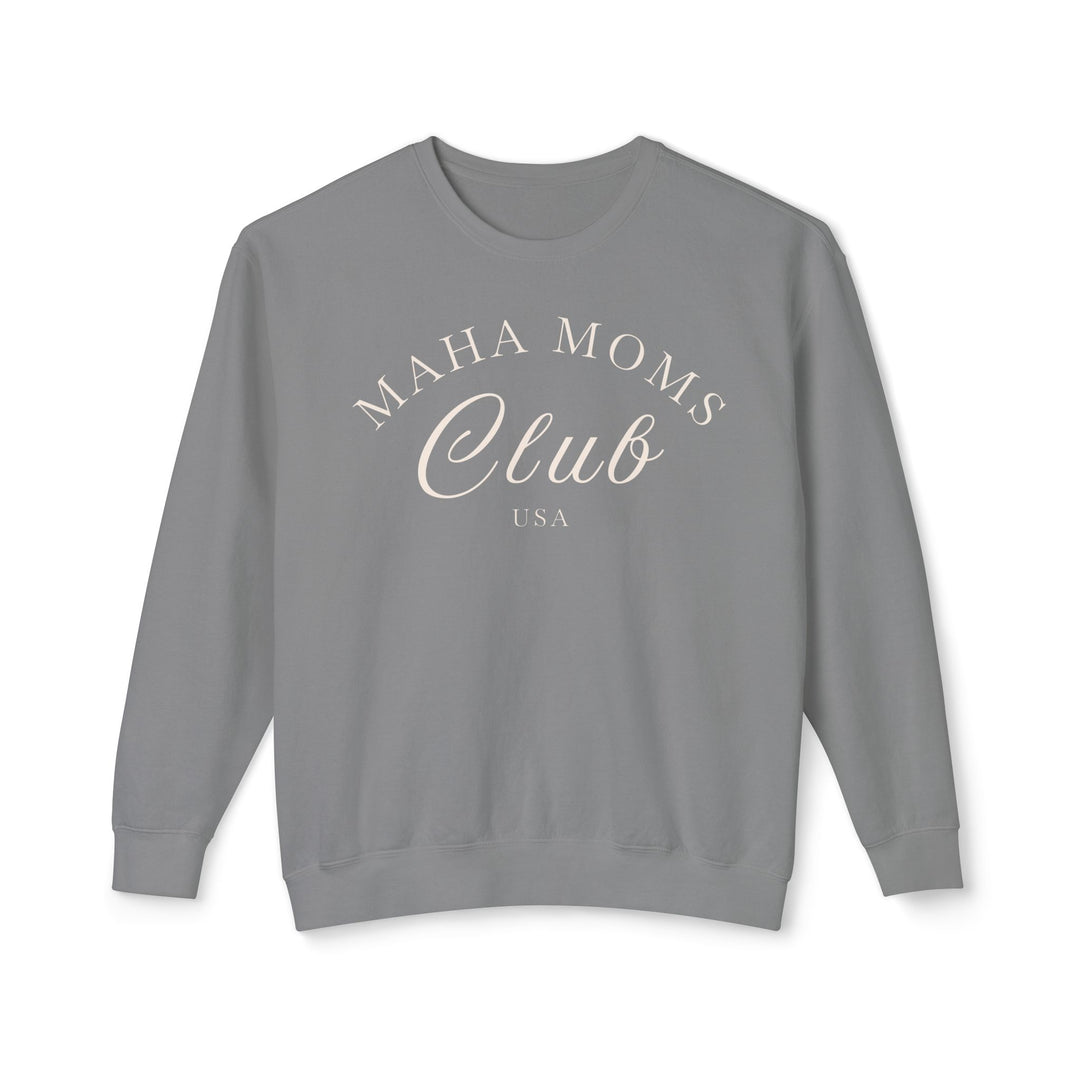 MAHA™ Moms Club Unisex Lightweight Crewneck Sweatshirt