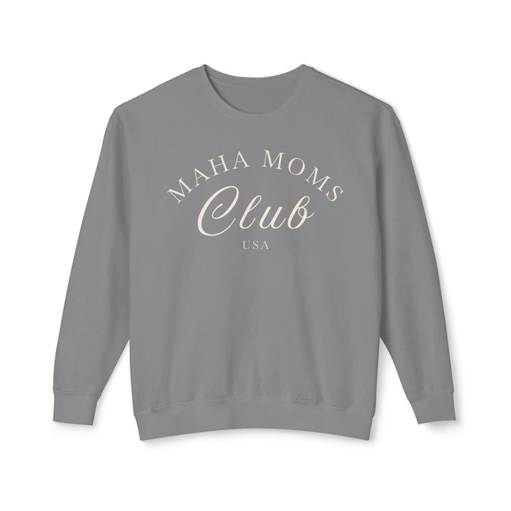 MAHA™ Moms Club Unisex Lightweight Crewneck Sweatshirt