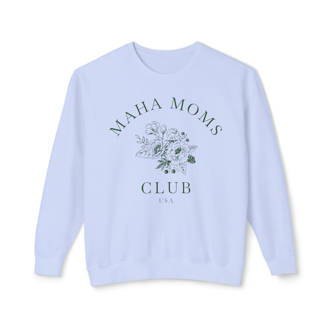 MAHA™ Moms Club Flowers Lightweight Crewneck Sweatshirt