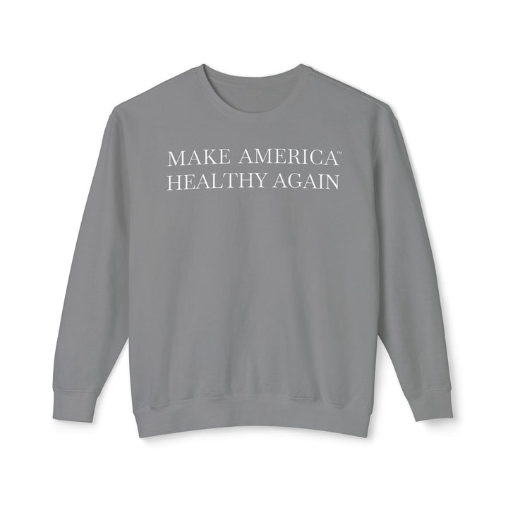 Make America Healthy Again™ Unisex Lightweight Crewneck Sweatshirt
