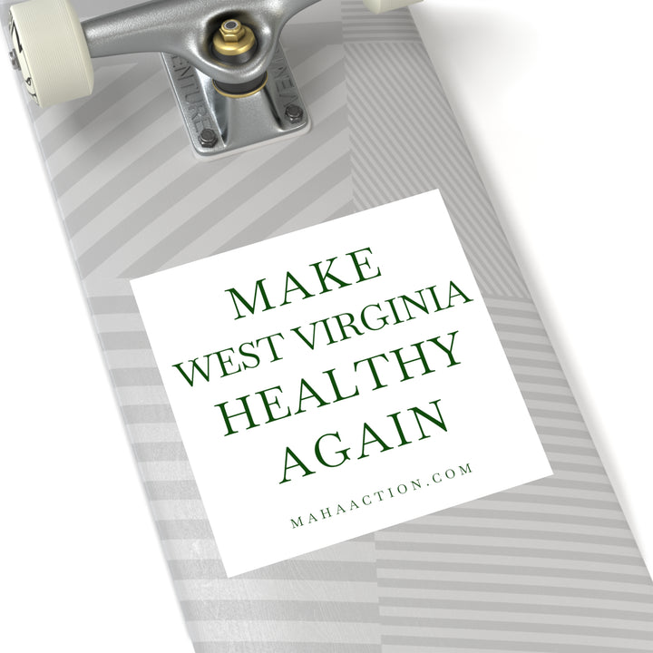 Make West Virginia Healthy Again Square Sticker-White