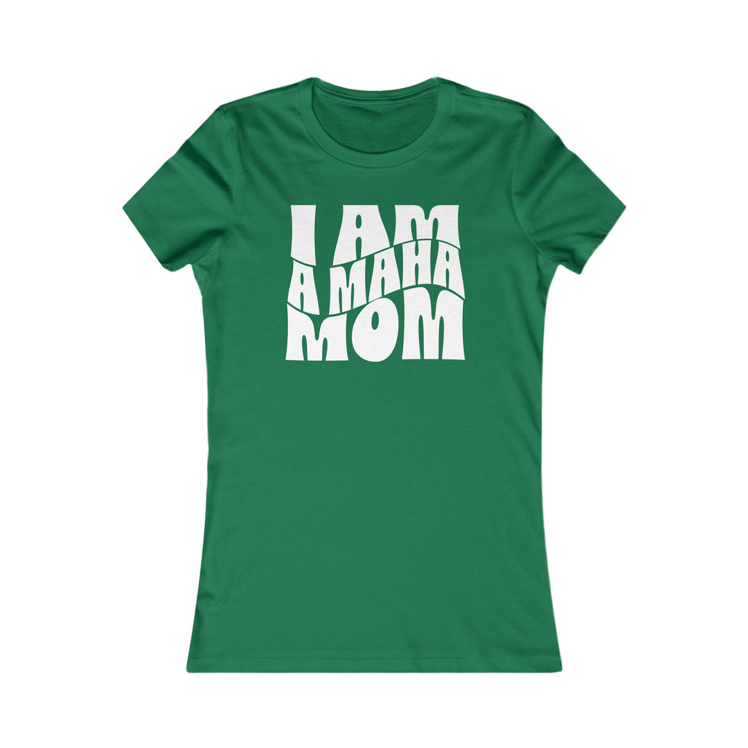 I am a MAHA™ Mom Women's Tee