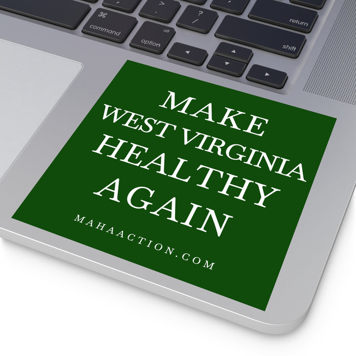 Make West Virginia Healthy Again Square Sticker
