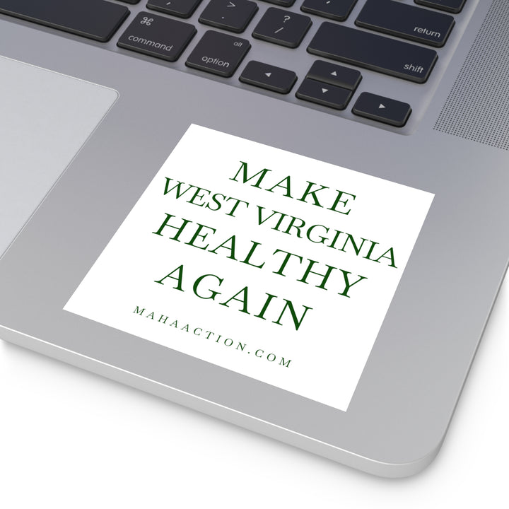 Make West Virginia Healthy Again Square Sticker-White