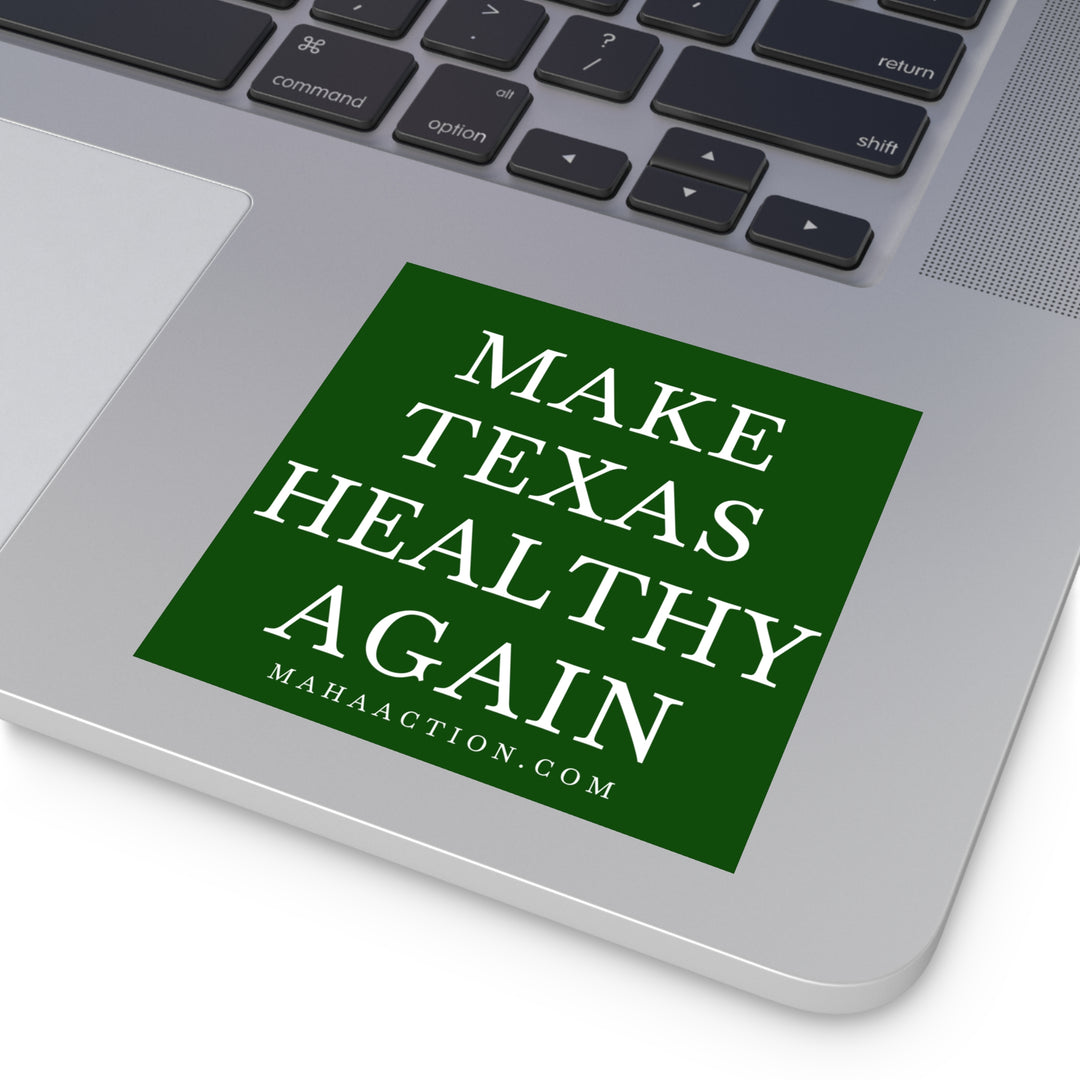 Make Texas Healthy Again Square Sticker