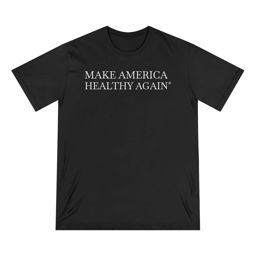 Make America Healthy Again® Unisex 100% Organic Cotton Tee