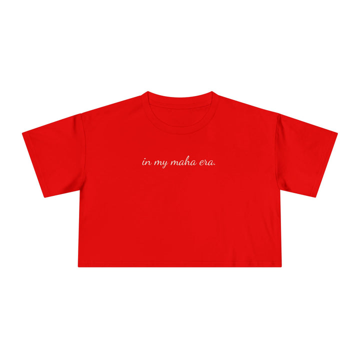 In My MAHA™ Era Women's Crop Tee